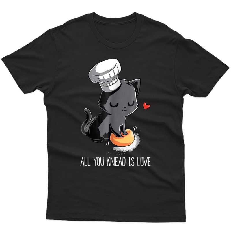 All You Need Is Love - Funny Baking Kitty T-shirt - Cat Tees