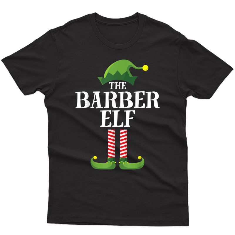 Barber Elf Matching Family Group Christmas Party Pajama T-shirt