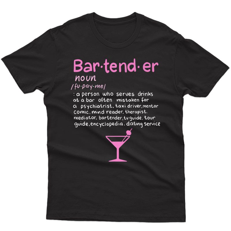 Bartender Noun Definition T Shirt Funny Cocktail Bar Gift