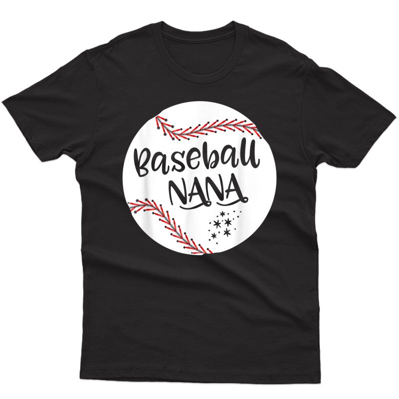 Baseball Nana T Shirt For Grandma Mother's Day Gifts T-shirt