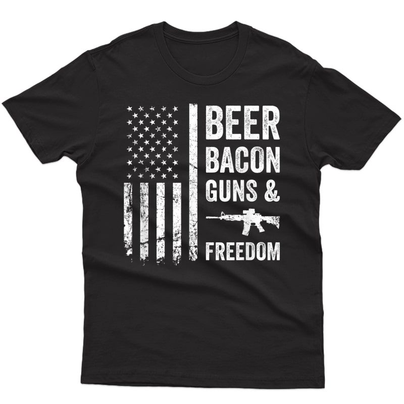 Beer Bacon Guns & Freedom - Usa Bbq American Flag Drinking T-shirt