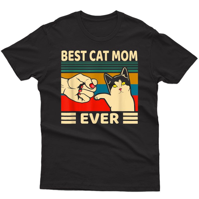 Best Cat Mom Ever Vintage Bump Mothers Day T-shirt