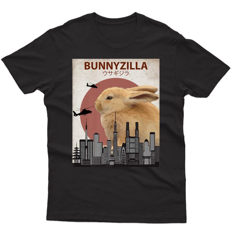 Bunnyzilla Bunny T-shirt | Funny Gift For Rabbit Lovers