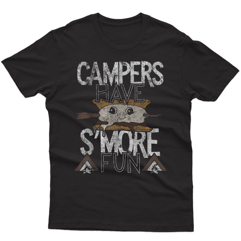 Campers Have S'more Fun Campfire Camping Distressed T-shirt