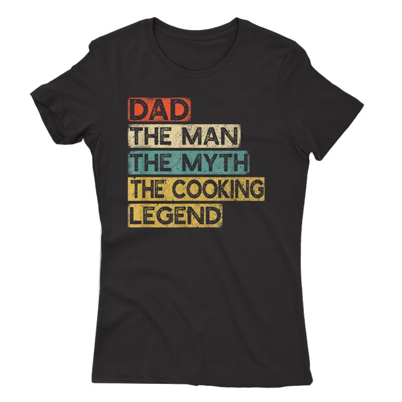 Chef Dad Cooking Legend Home Cook Father's Day T-shirt