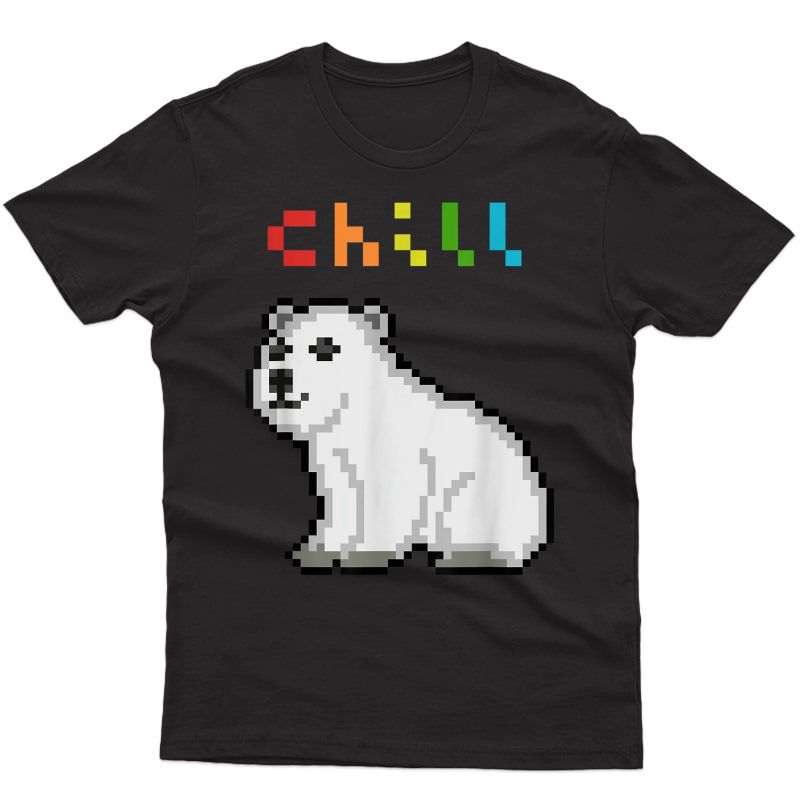 Chill Polar Bear Shirts