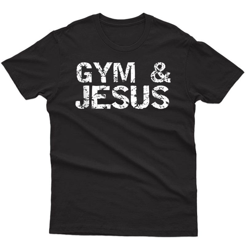 Christian Workout Gift For Distressed Gym And Jesus Tank Top Shirts