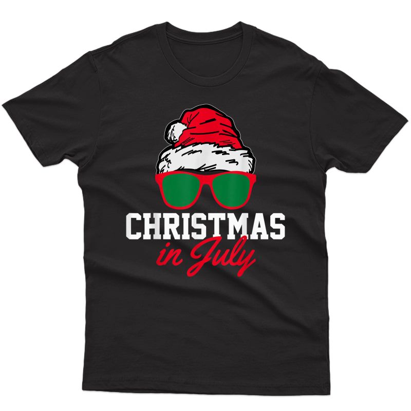 Christmas In July T-shirt