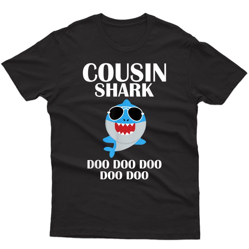 Cousin Shark T-shirt Doo Doo Doo Funny Cousin Christmas T-shirt