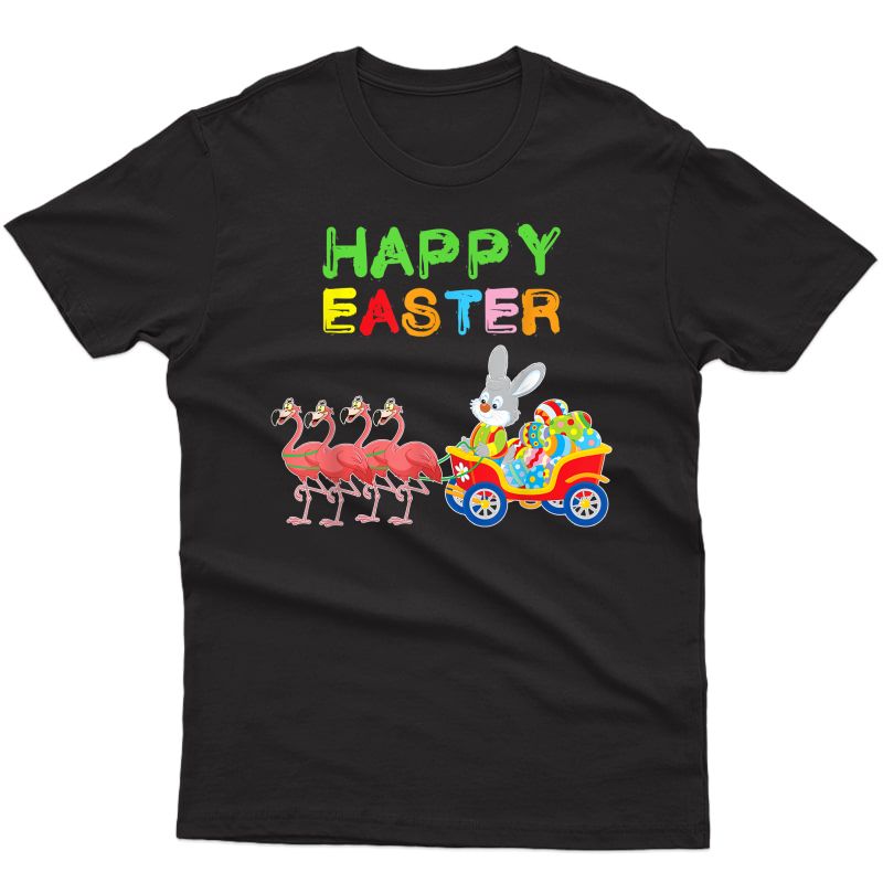 Crazy Rabbit Bunny Ride Flamingo Eggs Happy Easter Day Gift T-shirt