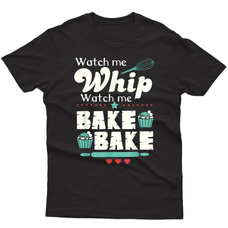 Cupcake T | Funny Baking Lover Quote T-shirt