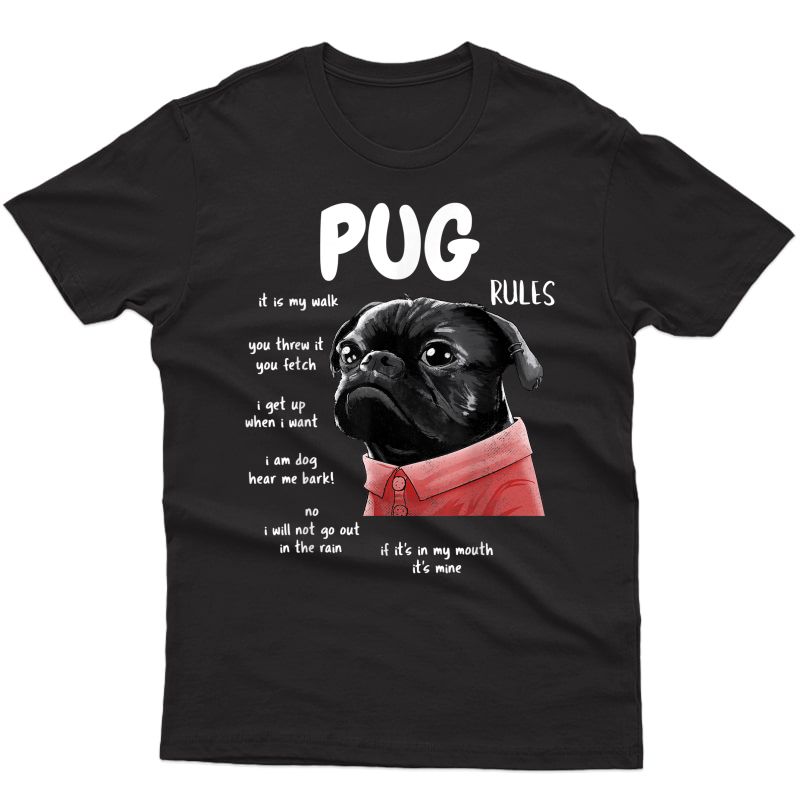 Cute Kawaii Funny Black Pug Dog Rules Gifts T-shirt