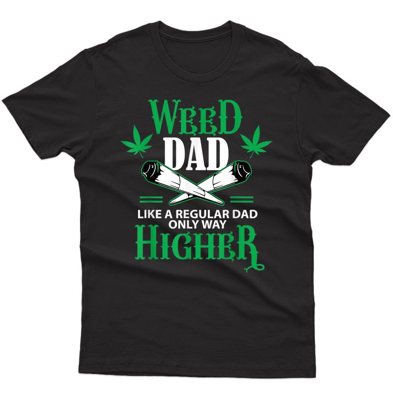 Dad Weed Marijuana Funny 420 Cannabis Thc Pumpkin Themed T-shirt