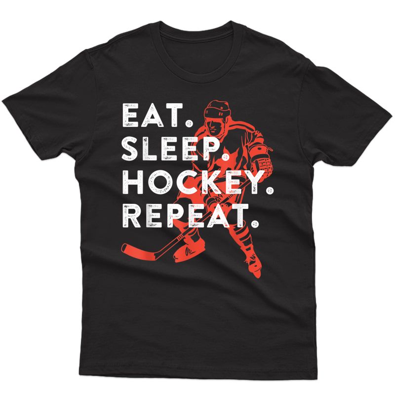 Eat Sleep Hockey Repeat - Gift T-shirt