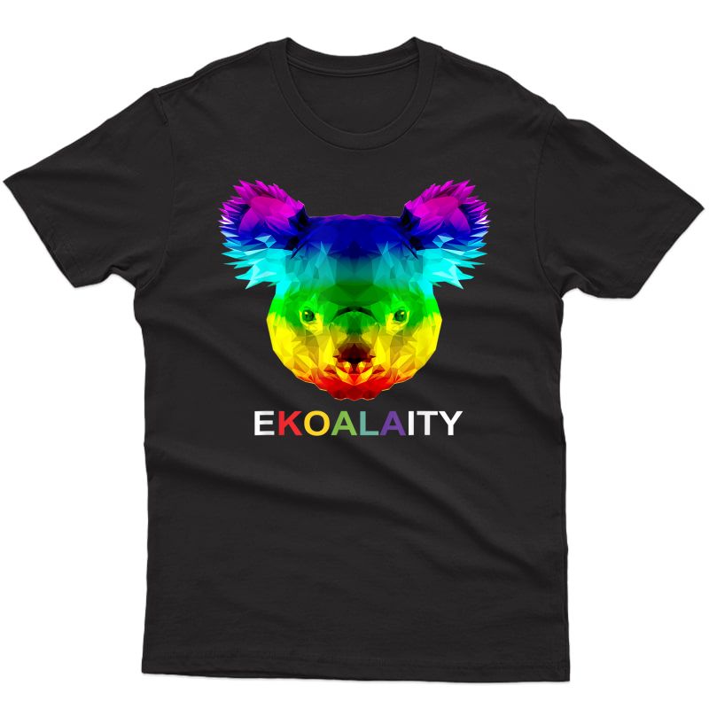 Ekoalaity Shirt Cute Koala Bear Gifts Gay Lgbt Rainbow Pride T-shirt
