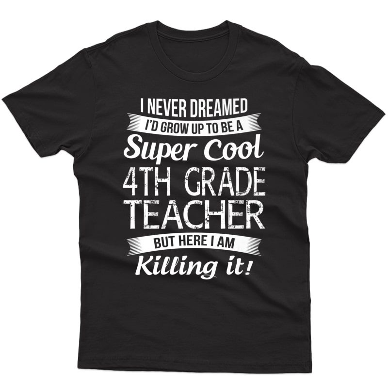 Funny 4th Grade Tea T-shirt Gift