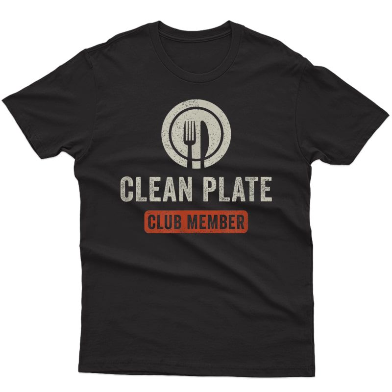 Funny Clean Plate Club Turkey Thanksgiving T-shirt