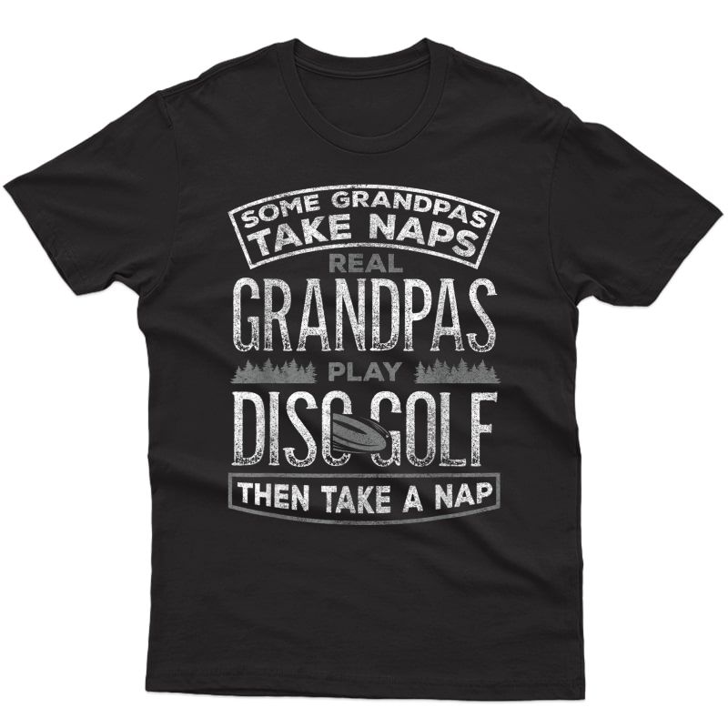 Funny Disc Golf Grandpa Fathers Day Disc Golfing T-shirt