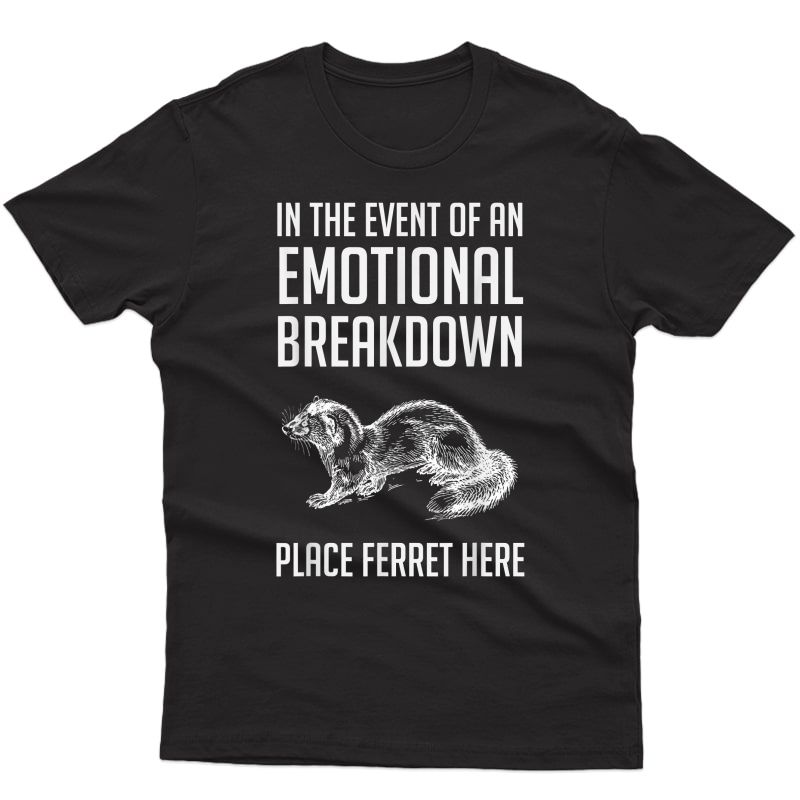 Funny Ferret T-shirt Girl Ferret Lover Gift Tee