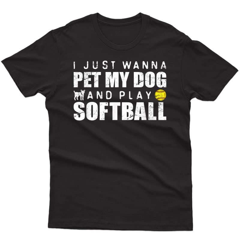Funny Girls Softball Puppy Dog Lover T-shirt