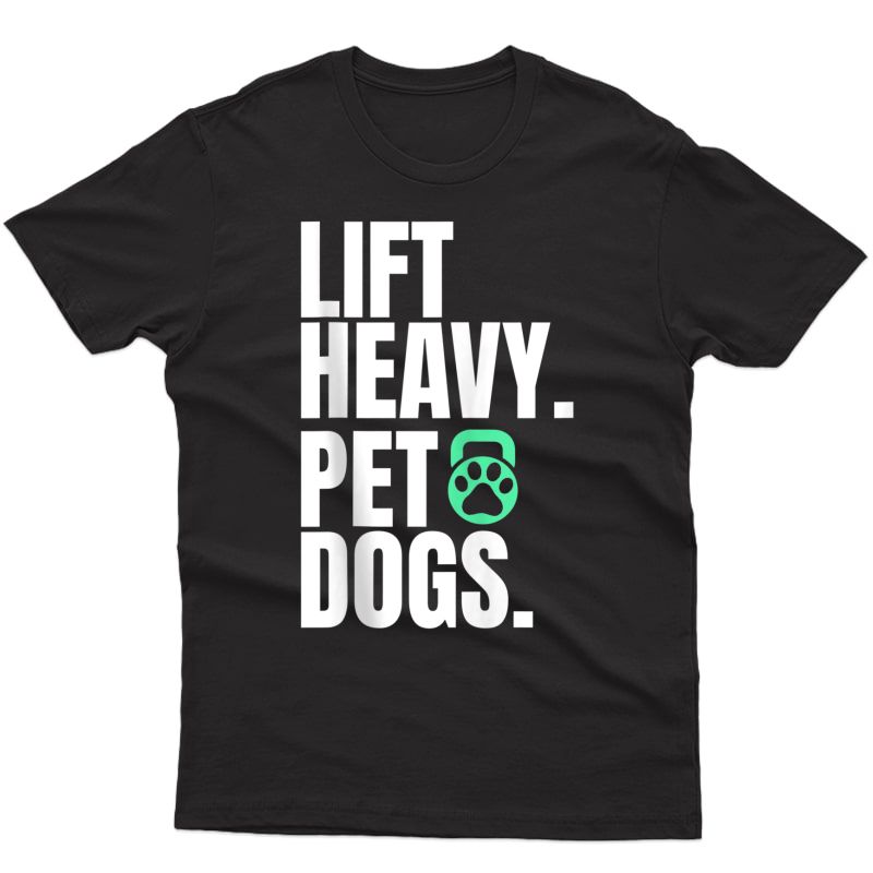 Funny Lift Heavy Pet Dogs Gym Workout Ness Gift Tank Top Shirts