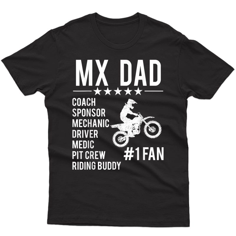 Funny Motocross Mx Dad #1 Fan Dirt Bike Coach Sponsor Braaap T-shirt