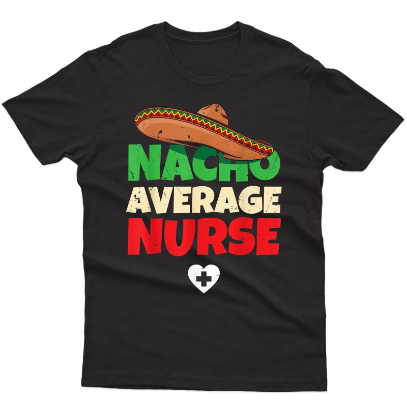 Joke Nursing Student Apparel | Work Clothing Pun Funny Nurse T-shirt