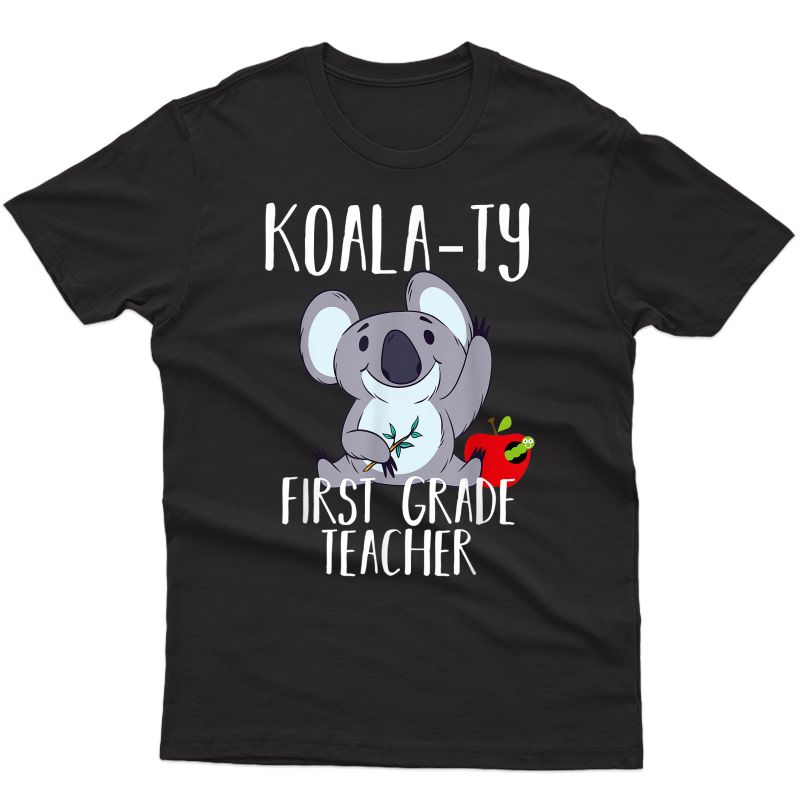 Koala-ty First Grade Tea School 1st Tea Koala Cute T-shirt