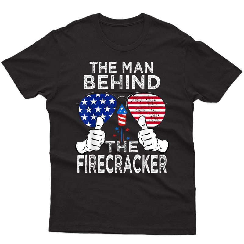 S 4th Of July Dad To Be Baby Reveal Man Behind The Firecracker T-shirt