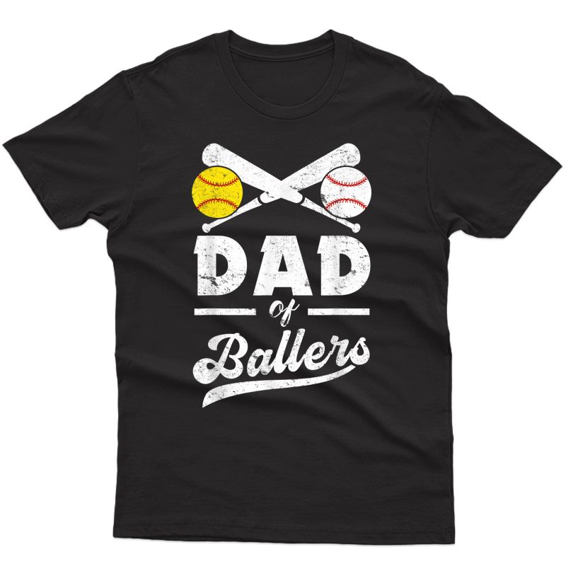 S Dad Of Ballers Shirts Funny Baseball Softball Gift From Son T-shirt