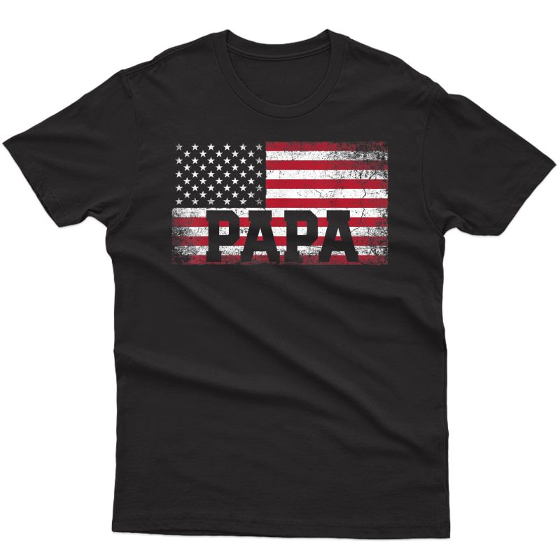 S Papa American Flag Father's Day 4th Of July Grandpa T-shirt