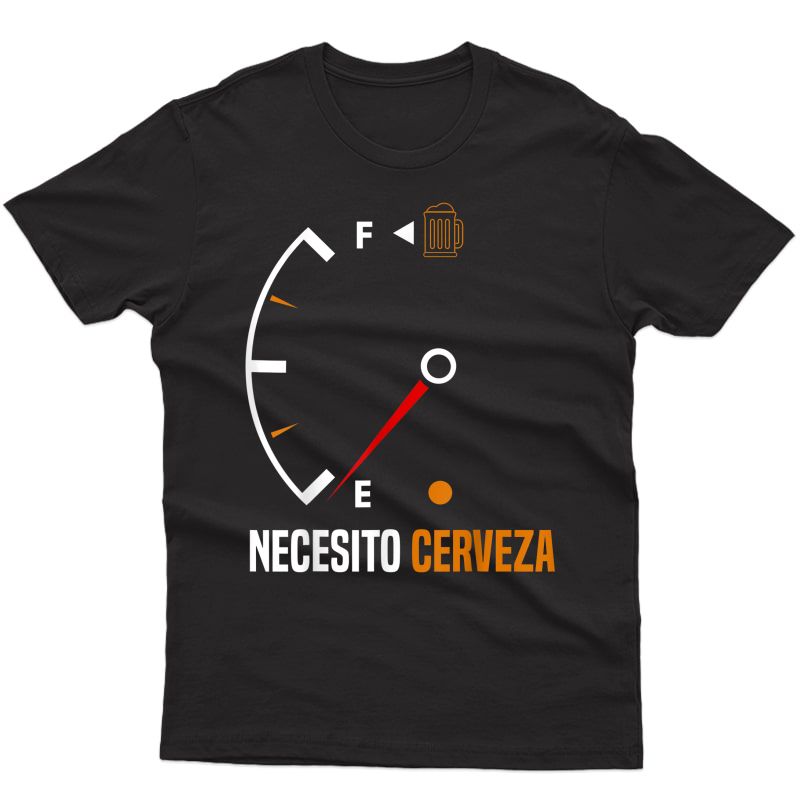 Mexican Beer Necesito Cerveza Cool & Funny Sayings T-shirt