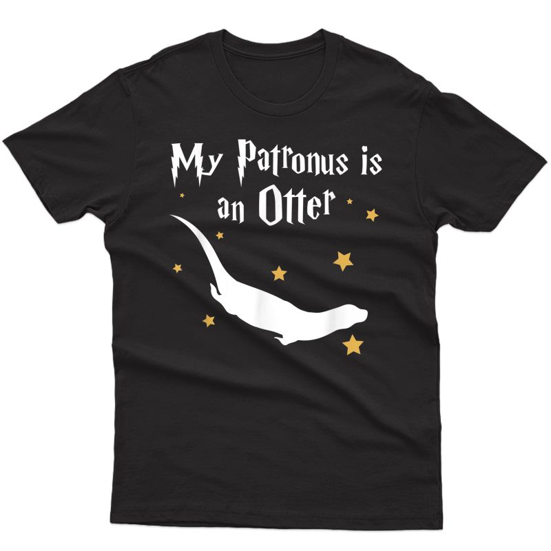My Patronus Is An Otter - Funny Shirt - Otters T-shirt