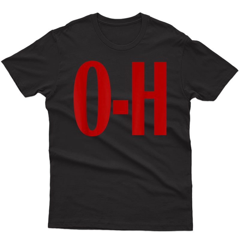 O-h Couples Matching Ohio Sports Football Funny Fun T-shirt