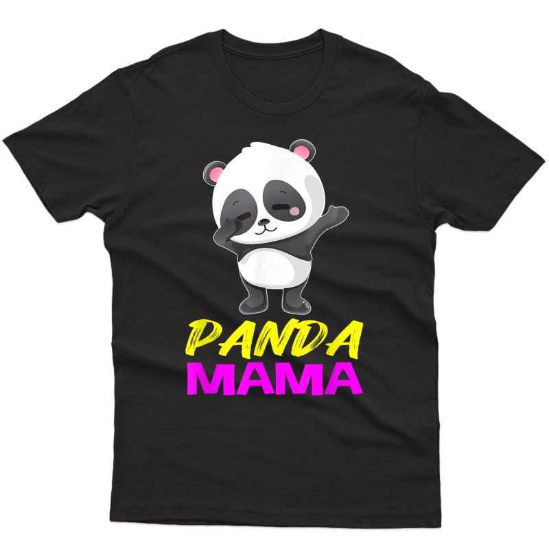Panda Mama Lover Gifts Costume For Mother Mom T-shirt
