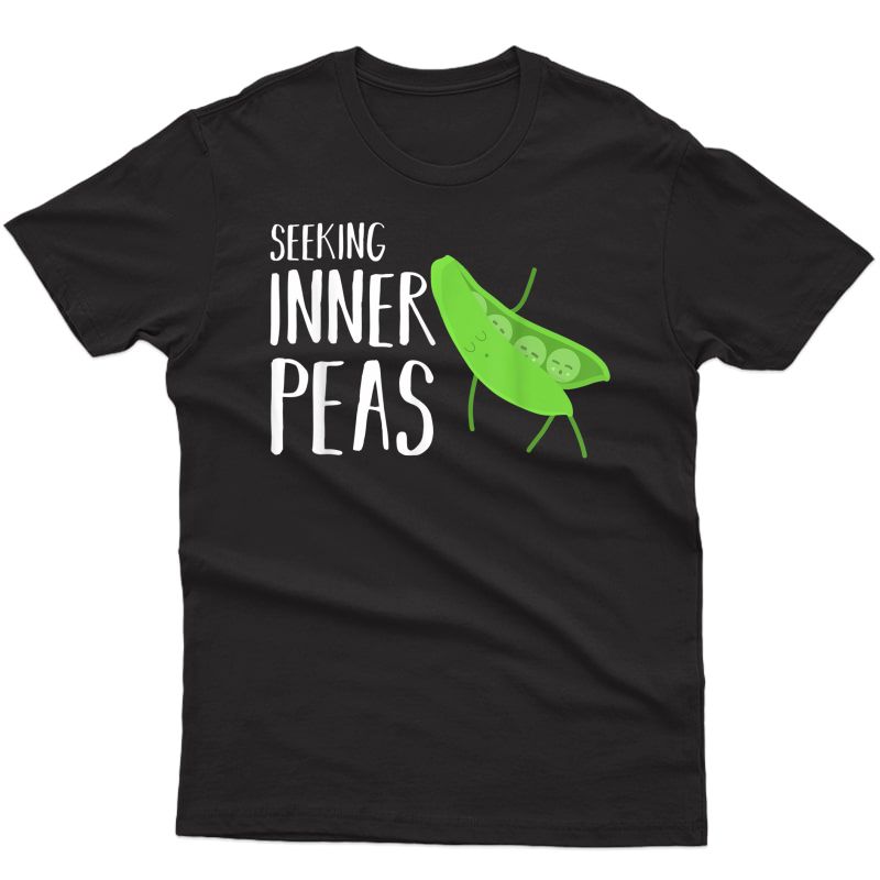 Plant Powered Vegan Yoga Gift Plant Based Seeking Inner Peas T-shirt
