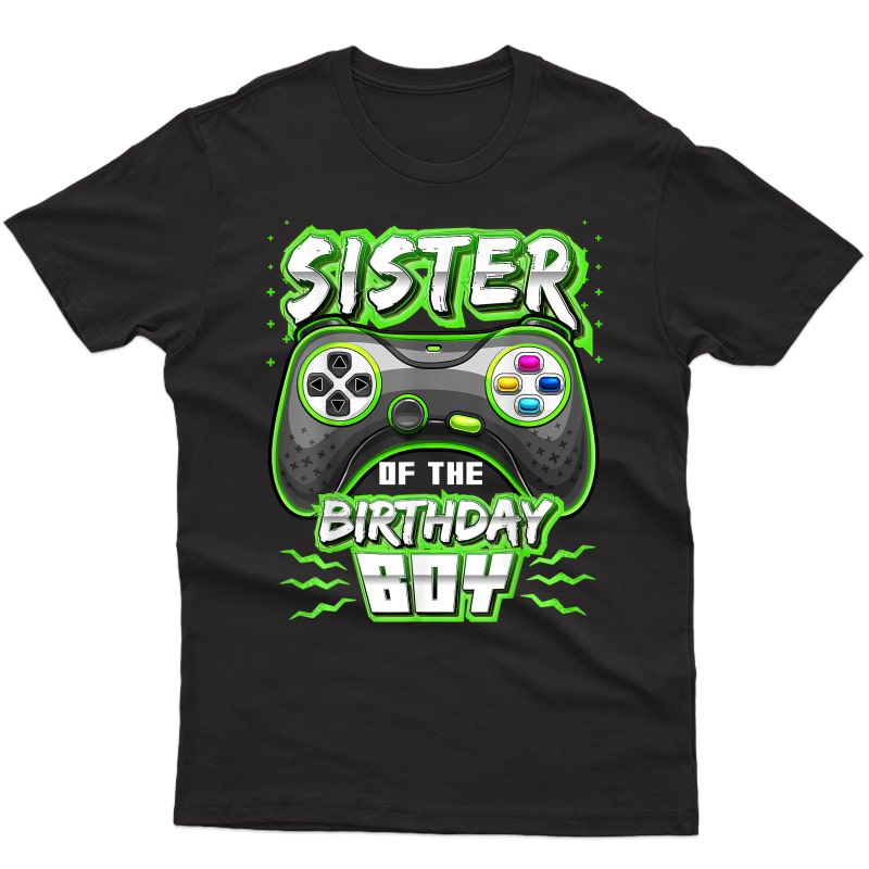 Sister Of The Birthday Boy Matching Video Gamer Party T-shirt