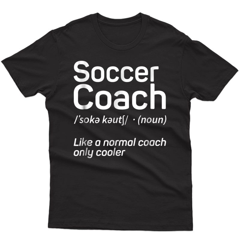 Soccer Coach T Shirt | Soccer Coach Gifts | Head Coach Shirt
