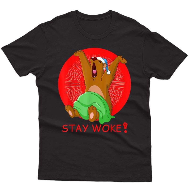 Stay Woke Tees: Bear Yawn And Sleep T-shirt