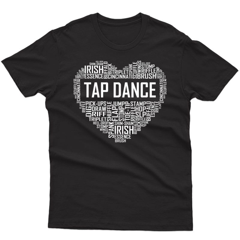 Tap Dance Heart Lover Gift Tap Dancer Gifts Dancing Tea T-shirt