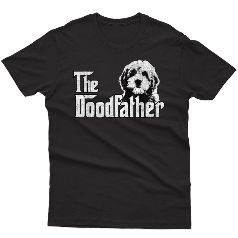 The Doodfather Tshirt Goldendoodle Dad Fathers Day T-shirt