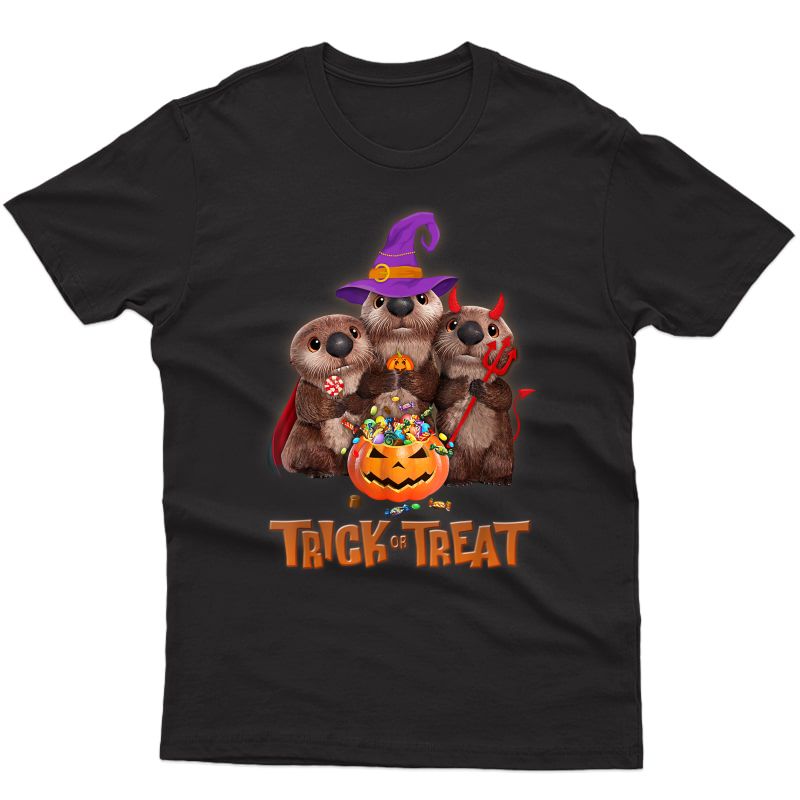 Trick Or Treat Otter Halloween Gift T-shirt