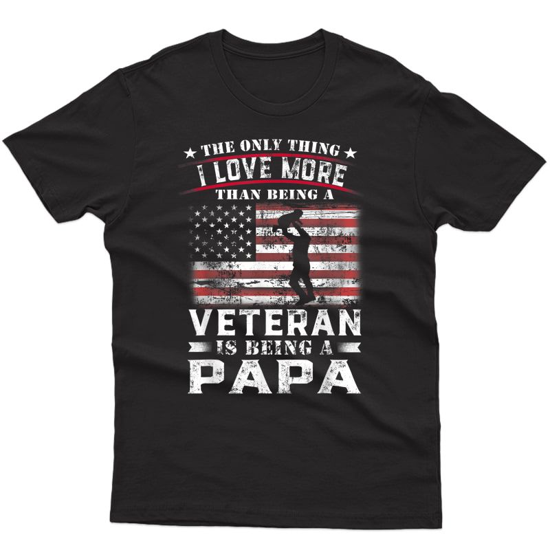 Veteran 365 Papa Veteran Fathers Day Gift T-shirt