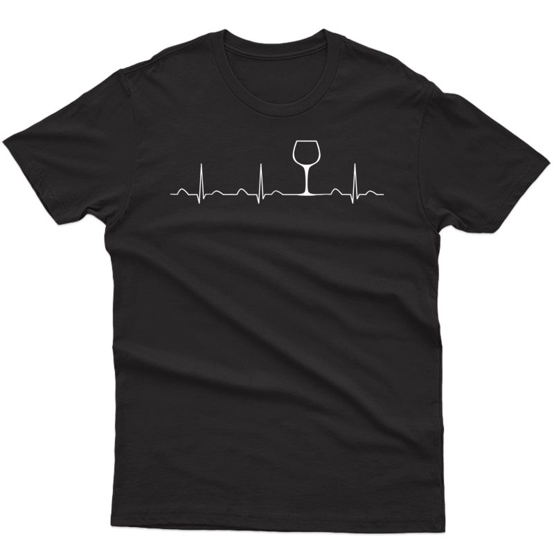 Wine Heartbeat Shirt ,funny Cute Wine Glass Lover Gift