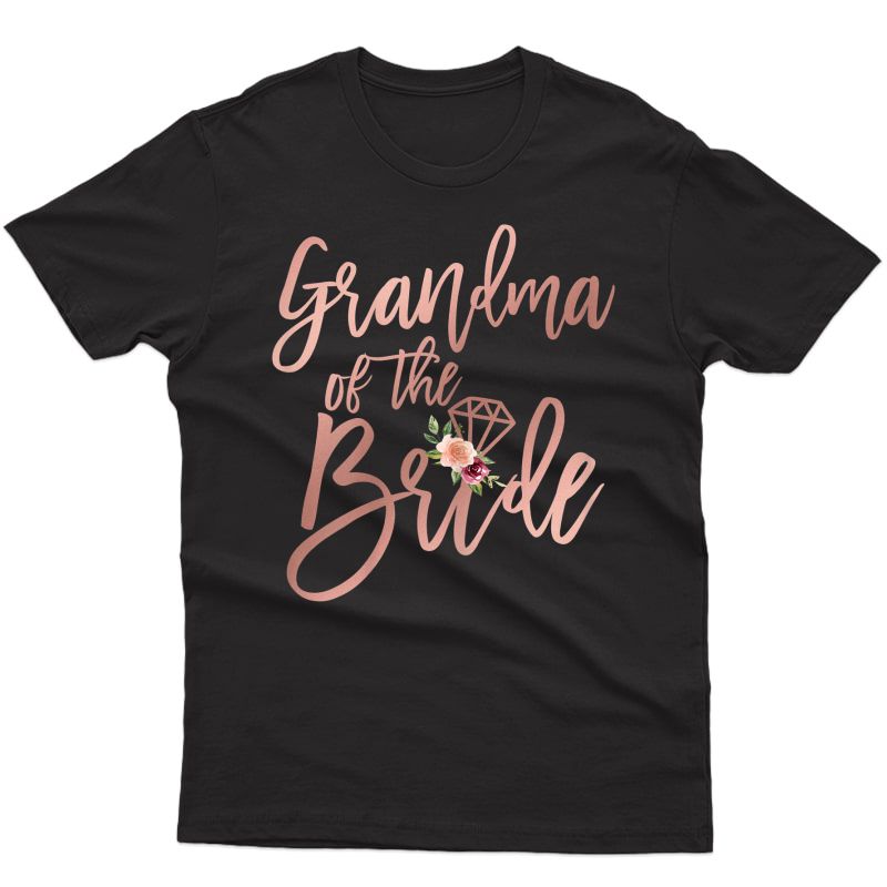  Wedding Shower Gift For Grandma Of The Bride From Bride T-shirt
