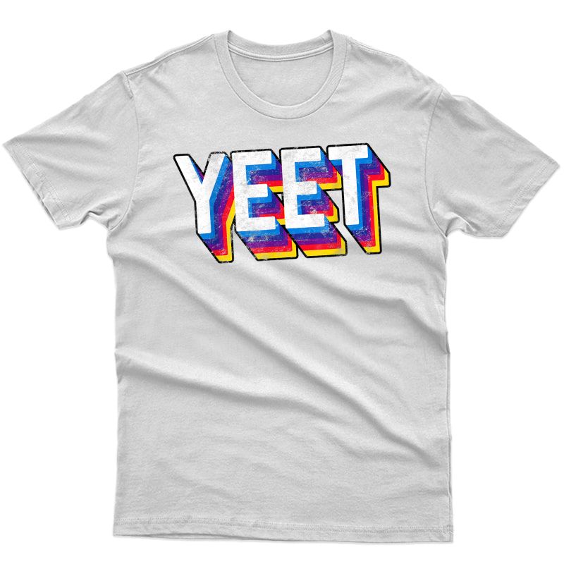 Yeet Dank Meme Shirt For Retro Funny Basketball Saying T-shirt